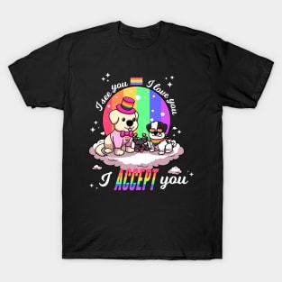 I See You I Love You I Accept You T-Shirt